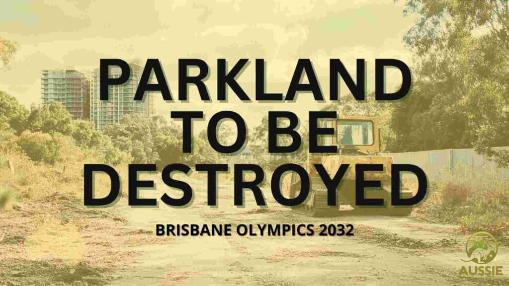 Brisbane Olympics to destroy environment